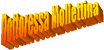 Dottoressa Mollettina
